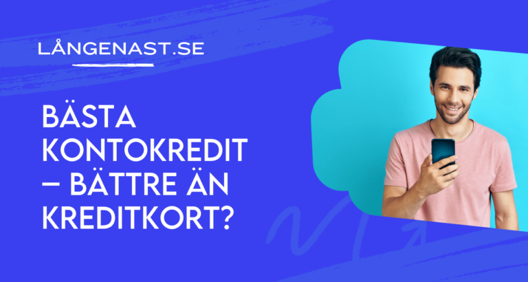 Bästa kontokredit – bättre än kreditkort?