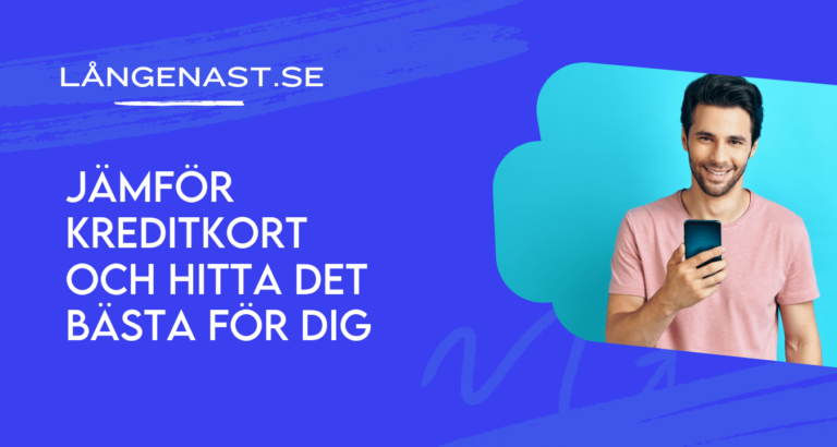 Jämför kreditkort och hitta det bästa för dig